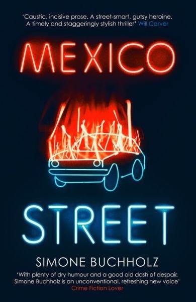 Cover for Simone Buchholz · Mexico Street - Chastity Riley (Paperback Bog) (2020)