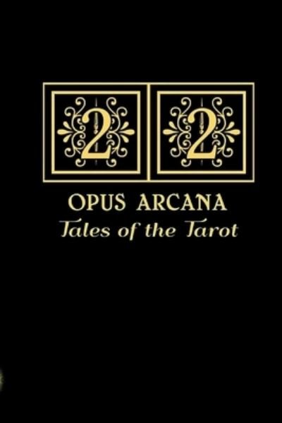 Cover for Diane Narraway · 22 Opus Arcana (Paperback Book) (2020)