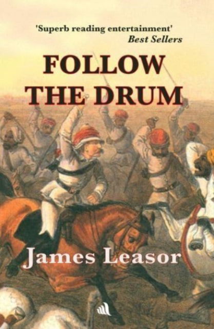 Cover for James Leasor · Follow the Drum (Paperback Book) [New edition] (2023)