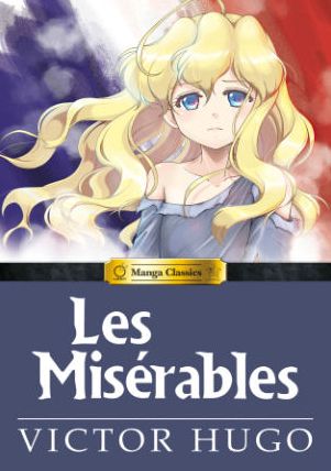 Cover for Hugo · Les Miserables: Manga Classics - Manga Classics (Hardcover Book) (2014)