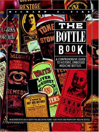Cover for Richard E. Fike · The Bottle Book (Paperback Book) (2006)