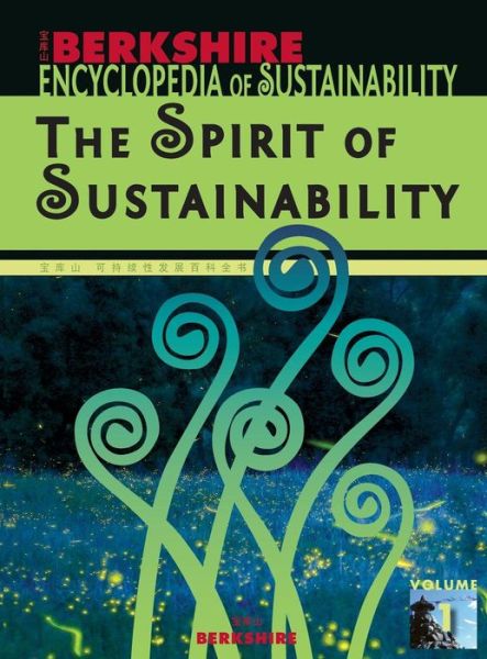 Cover for Willis Jenkins · Berkshire Encyclopedia of Sustainability 1/10: the Spirit of Sustainability (Hardcover Book) (2012)