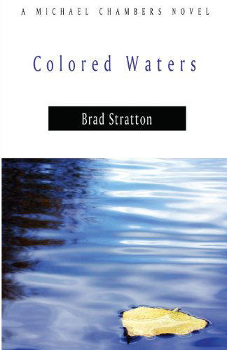 Cover for Brad Stratton · Colored Waters (Paperback Book) (2008)