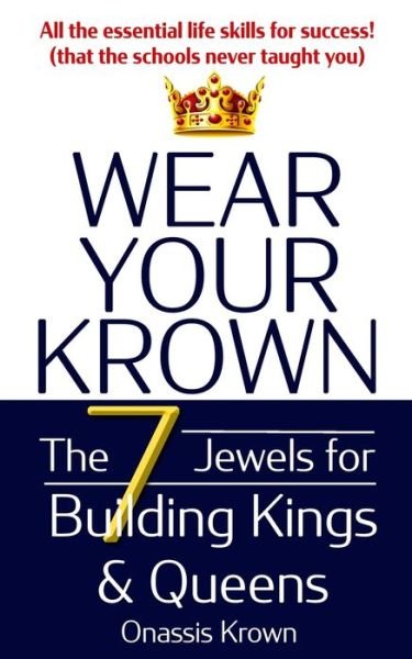 Cover for Onassis Krown · Wear Your Krown (Book) (2023)