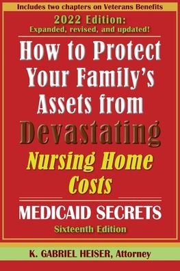 Cover for Phylius Press · How to Protect Your Family's Assets from Devastating Nursing Home Costs (Paperback Book) (2022)