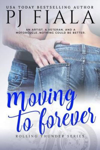 Cover for Pj Fiala · Moving to Forever (Paperback Book) (2016)
