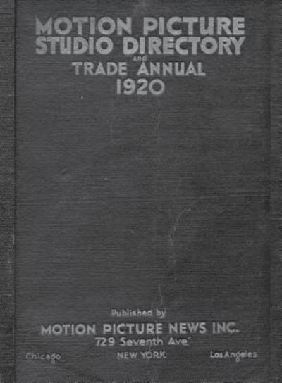 Cover for Rodney Schroeter · 1920 Motion Picture Studio Directory (Paperback Book) (2019)