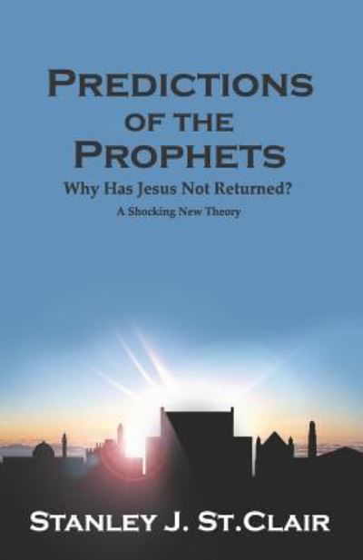 Cover for Stanley J St Clair · Predictions of the Prophets (Paperback Book) (2019)