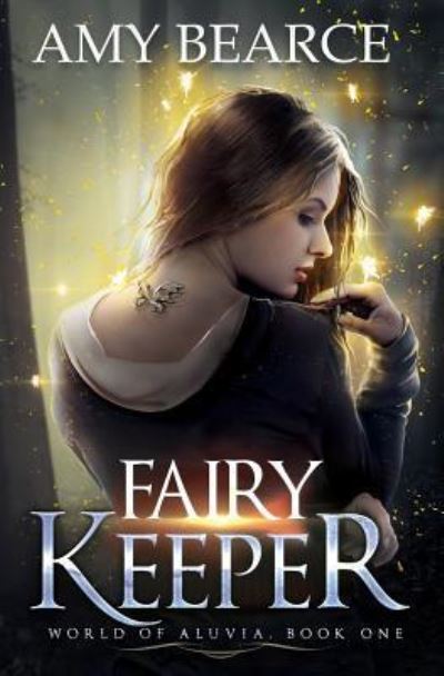 Cover for Amy Bearce · Fairy Keeper (Pocketbok) [2nd edition] (2019)