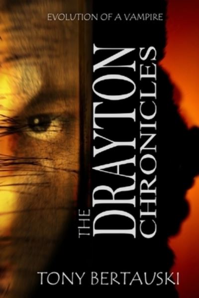 Cover for Tony Bertauski · The Drayton Chronicles (Paperback Book) (2019)