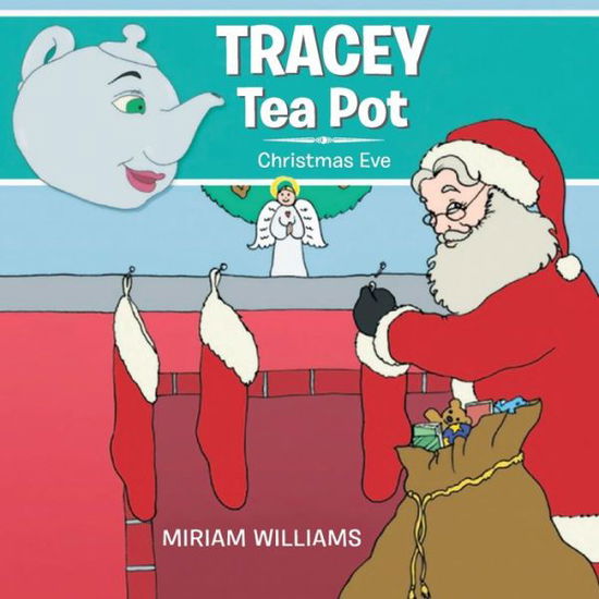 Cover for Miriam Williams · Tracey Tea Pot (Paperback Book) (2019)