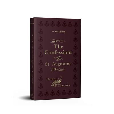 Confessions of St. Augustine - Augustine of Hippo - Bücher - Ascension Press - 9781954882157 - 15. September 2023