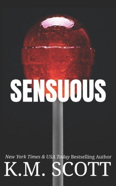 Cover for K M Scott · Sensuous (Paperback Book) (2022)