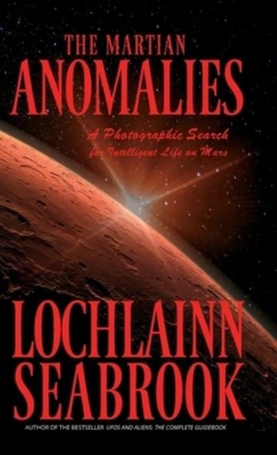 Cover for Lochlainn Seabrook · The Martian Anomalies (Hardcover bog) (2022)
