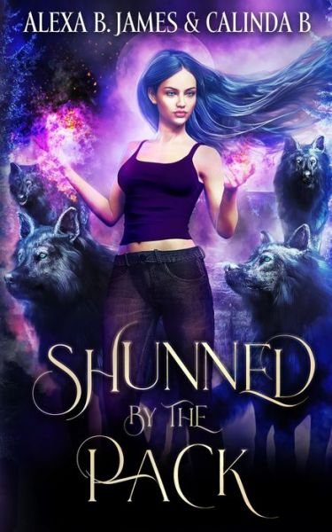 Cover for Calinda B · Shunned by the Pack: An Age Gap RH Wolf Romance (Paperback Book) (2021)
