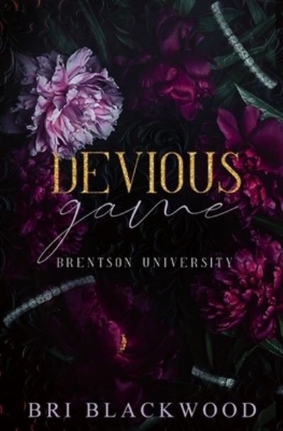 Cover for Bri Blackwood · Devious Game: Special Edition - Brentson University Trilogy (Paperback Book) (2022)