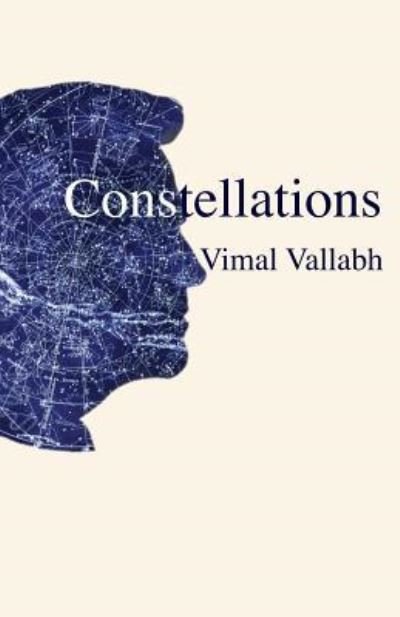 Cover for Vimal Thakor Vallabh · Constellations (Paperback Book) (2017)