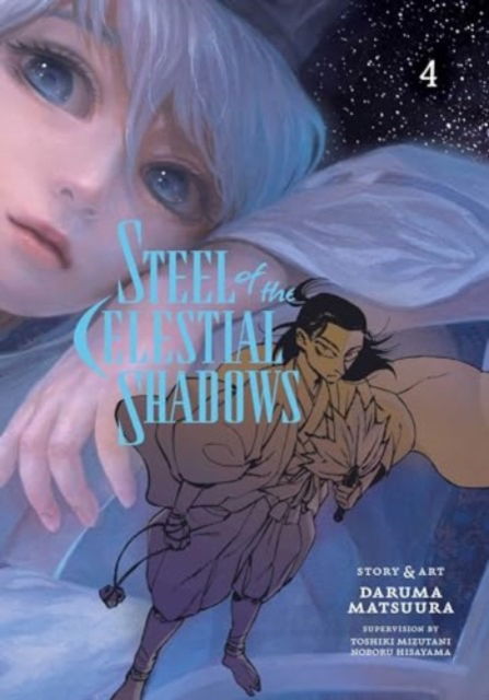 Daruma Matsuura · Steel of the Celestial Shadows, Vol. 4 - Steel of the Celestial Shadows (Paperback Book) (2024)