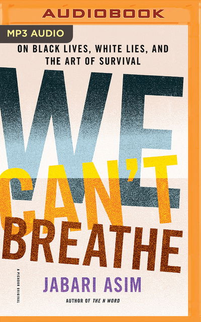 Cover for Jabari Asim · We Cant Breathe (Audiobook (CD)) (2019)