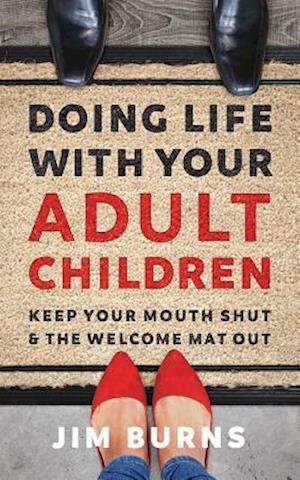 Cover for Jim Burns · Doing Life with Your Adult Children (Audiobook (CD)) (2019)
