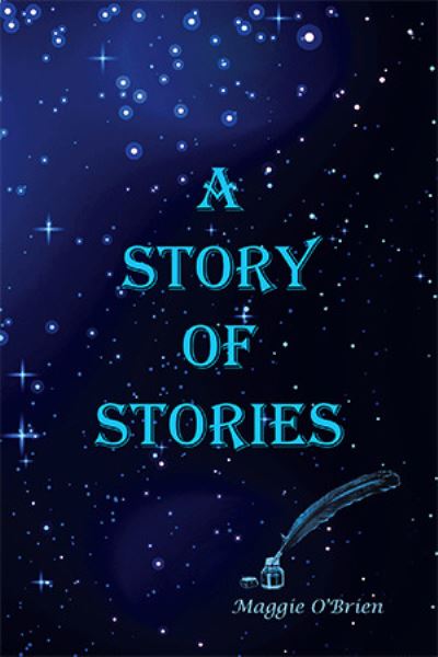 Cover for Maggie O'Brien · A Story of Stories (Paperback Book) (2020)