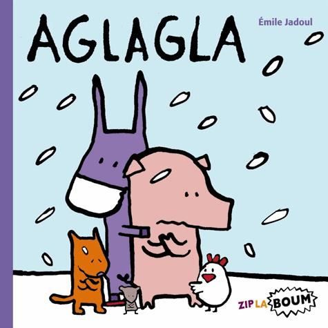 Cover for Emile Jadoul · Aglagla (Hardcover Book) (2012)