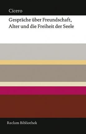 Gespräche über Freundschaft - Cicero - Livros -  - 9783150107157 - 