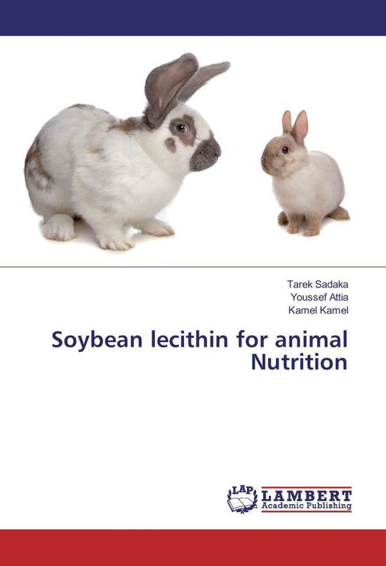 Cover for Sadaka · Soybean lecithin for animal Nutr (Book)