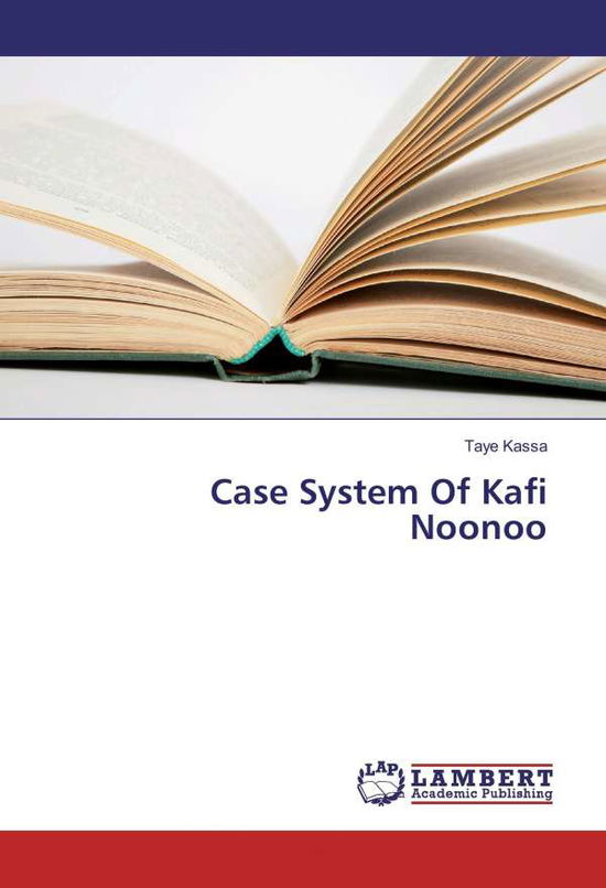 Cover for Kassa · Case System Of Kafi Noonoo (Book)