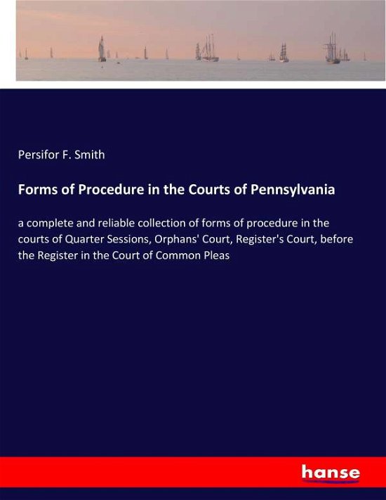 Cover for Smith · Forms of Procedure in the Courts (Bog) (2017)