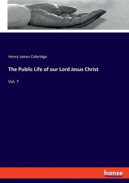 Cover for Coleridge · The Public Life of our Lord J (Bok) (2019)