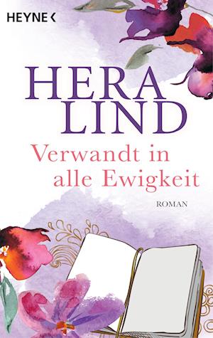 Cover for Hera Lind · Verwandt In Alle Ewigkeit (Book)