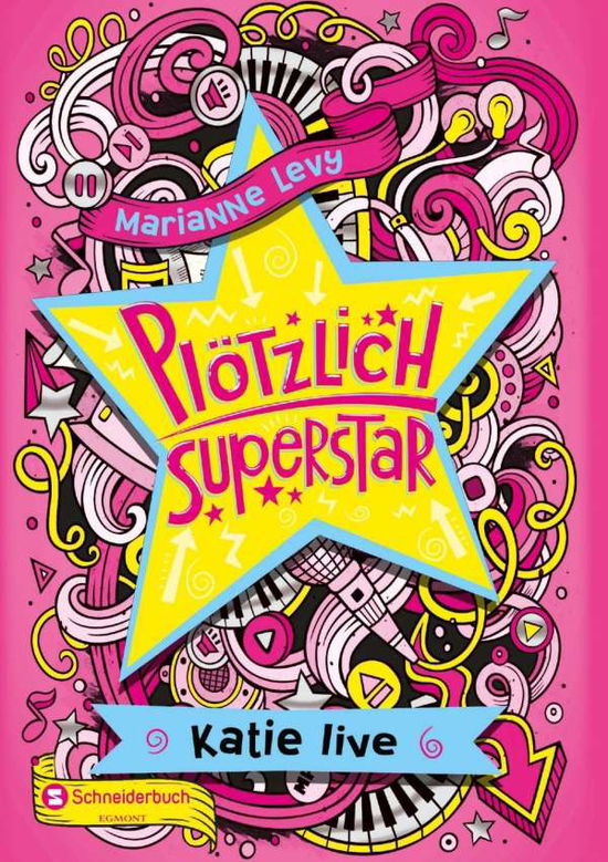 Cover for Lavy · Plötzlich Superstar-Katie live (Book)