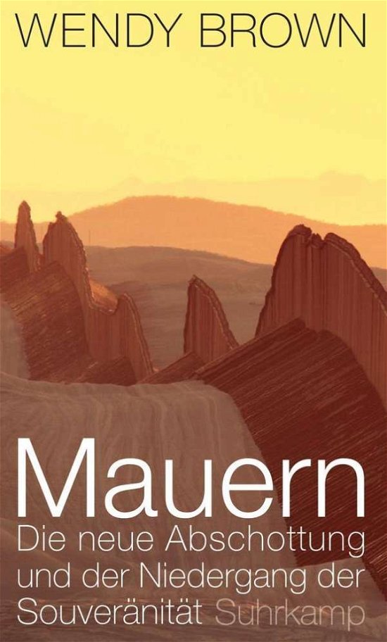 Mauern - Brown - Books -  - 9783518587157 - 