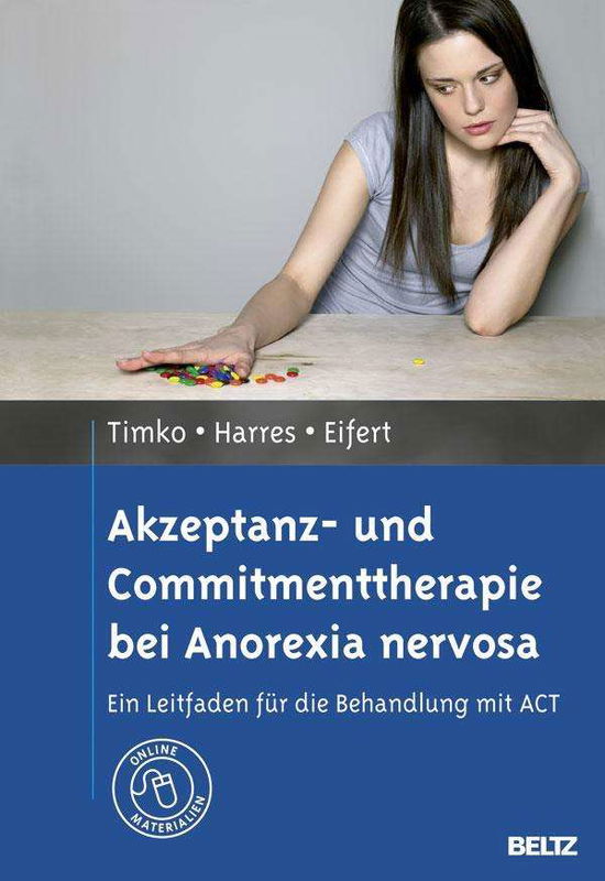 Cover for Timko · Akzeptanz- und Commitmentherapie (Bog)