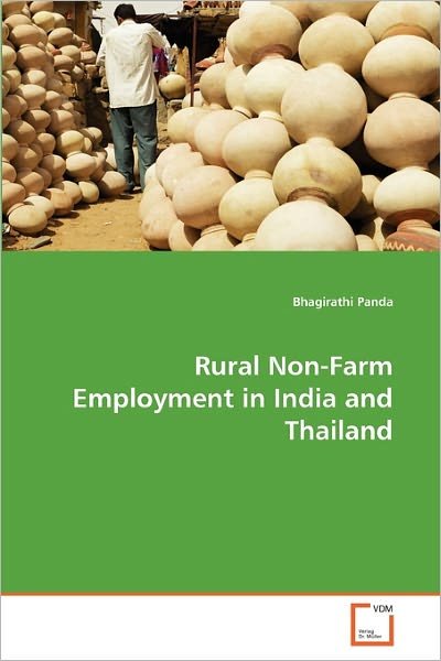 Cover for Bhagirathi Panda · Rural Non-farm Employment in India and Thailand (Paperback Book) (2011)