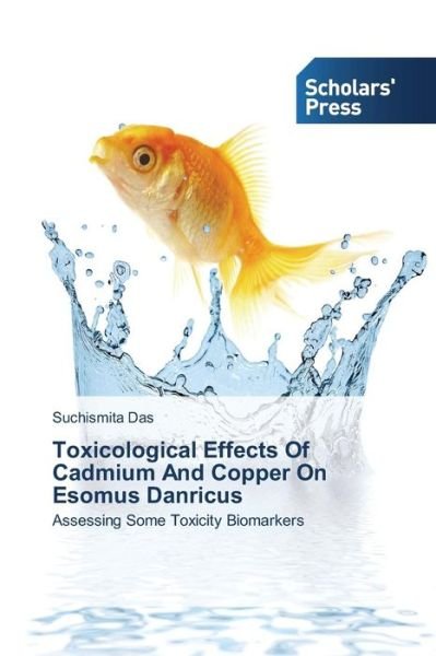 Cover for Das · Toxicological Effects Of Cadmium An (Buch) (2013)