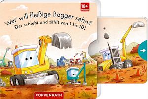 Wer will fleißige Bagger sehn? - Cornelia Boese - Books - Coppenrath - 9783649647157 - June 3, 2024