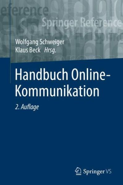 Cover for Handbuch Online Kommunikation (Book) [2nd 2., Vollstandig Uberarbeitete Aufl. 2019 edition] (2019)