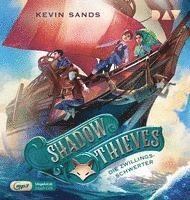 Shadow Thieves – Teil 2: Die Zwillingsschwerter - Kevin Sands - Muziek - Der Audio Verlag - 9783742425157 - 