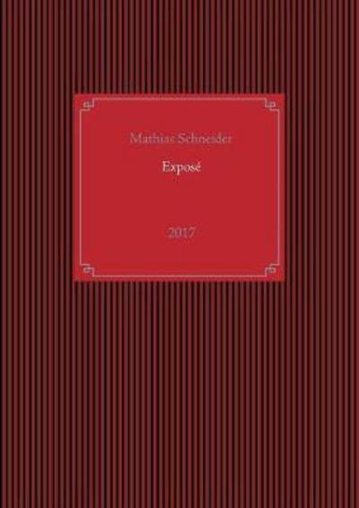 Cover for Schneider · Exposé (Bog) (2017)