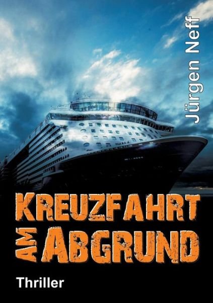 Cover for Neff · Kreuzfahrt am Abgrund (Bok) (2018)