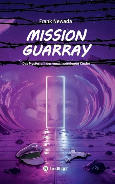 Cover for Newada · Mission Guarray (Bog) (2019)