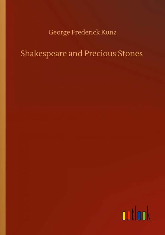 Cover for George Frederick Kunz · Shakespeare and Precious Stones (Paperback Book) (2020)