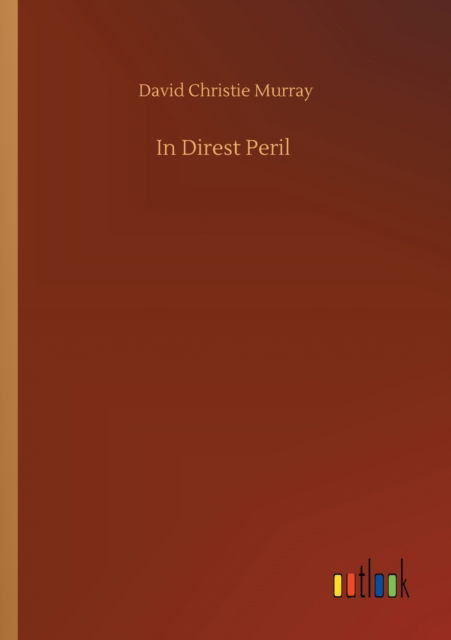 Cover for David Christie Murray · In Direst Peril (Paperback Book) (2020)