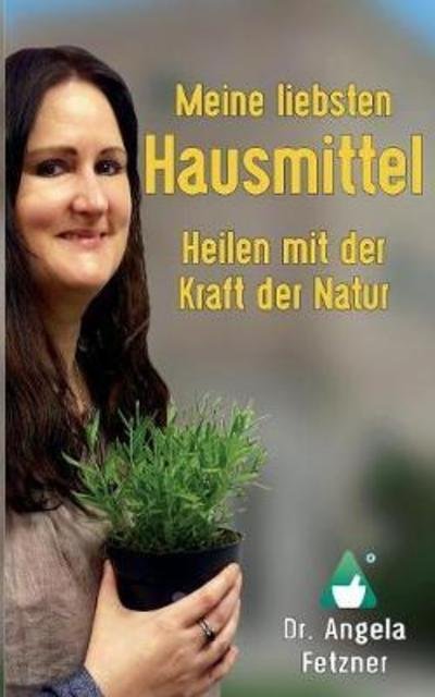 Cover for Fetzner · Meine liebsten Hausmittel (Bok) (2018)
