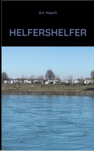 Cover for B a Mapelli · Helfershelfer (Paperback Book) (2021)