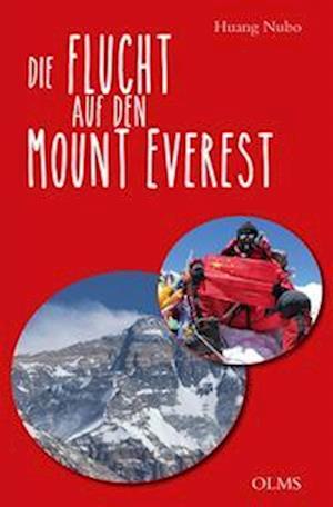 Cover for Huang Nubo · Die Flucht auf den Mount Everest (Book) (2025)