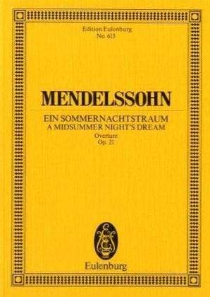 Cover for Mendelssohn Barthold · Midsummer Nights Dream Op 21 (Paperback Book) (1986)