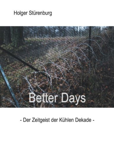 Cover for Holger Sturenburg · Better Days (Paperback Book) [German edition] (2001)